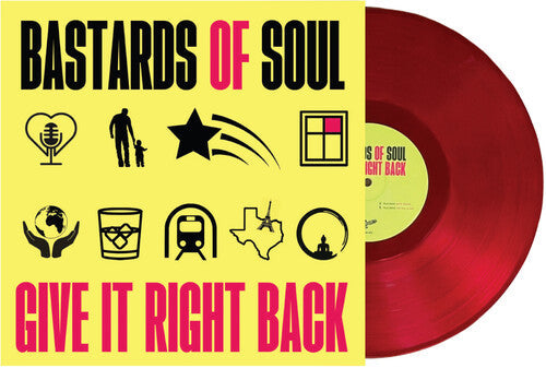 Bastards of Soul - Give It Right Back (Indie Exclusive Vinyl)