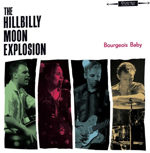 The Hillbilly Moon Explosion - Bourgeois Baby (Vinyl LP)