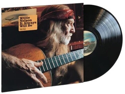 Willie Nelson - It Always Will Be (Vinyl LP)