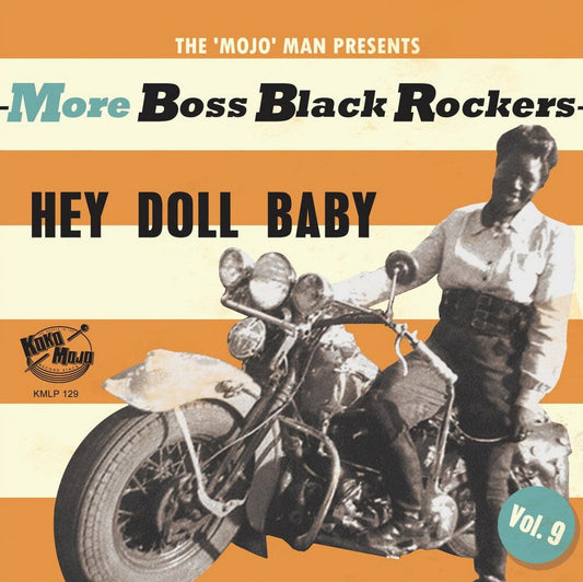 More Boss Black Rockers 9: Hey Doll Baby / Various [LP]