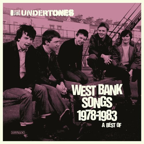 The Undertones - West Bank Songs 1978-1983: A Best Of (Vinyl LP)