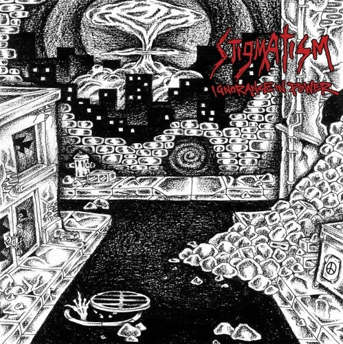 Stigmatism - Ignorance In Power (Vinyl LP)
