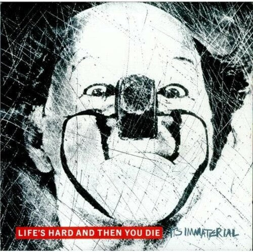 It's Immaterial - Life's Hard & Then You Die - White Vinyl (Vinyl LP)