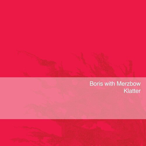 Boris with Merzbow - Klatter (Vinyl LP)