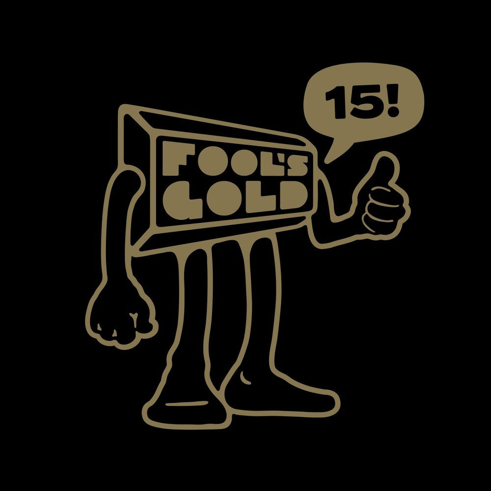 Fool’s Gold 15 [Limited Edition Gold Nugget LP]