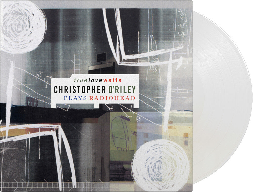 True Love Waits: Christopher O'riley Plays [Colored Vinyl]