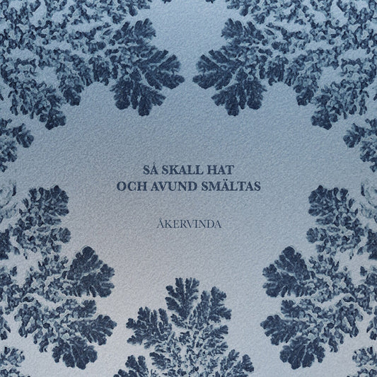 Sa Skall Hat Och Avund Smaltas [LP]