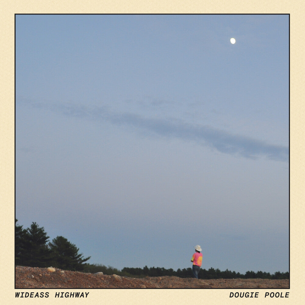 Dougie Poole - Wideass Highway [LP]