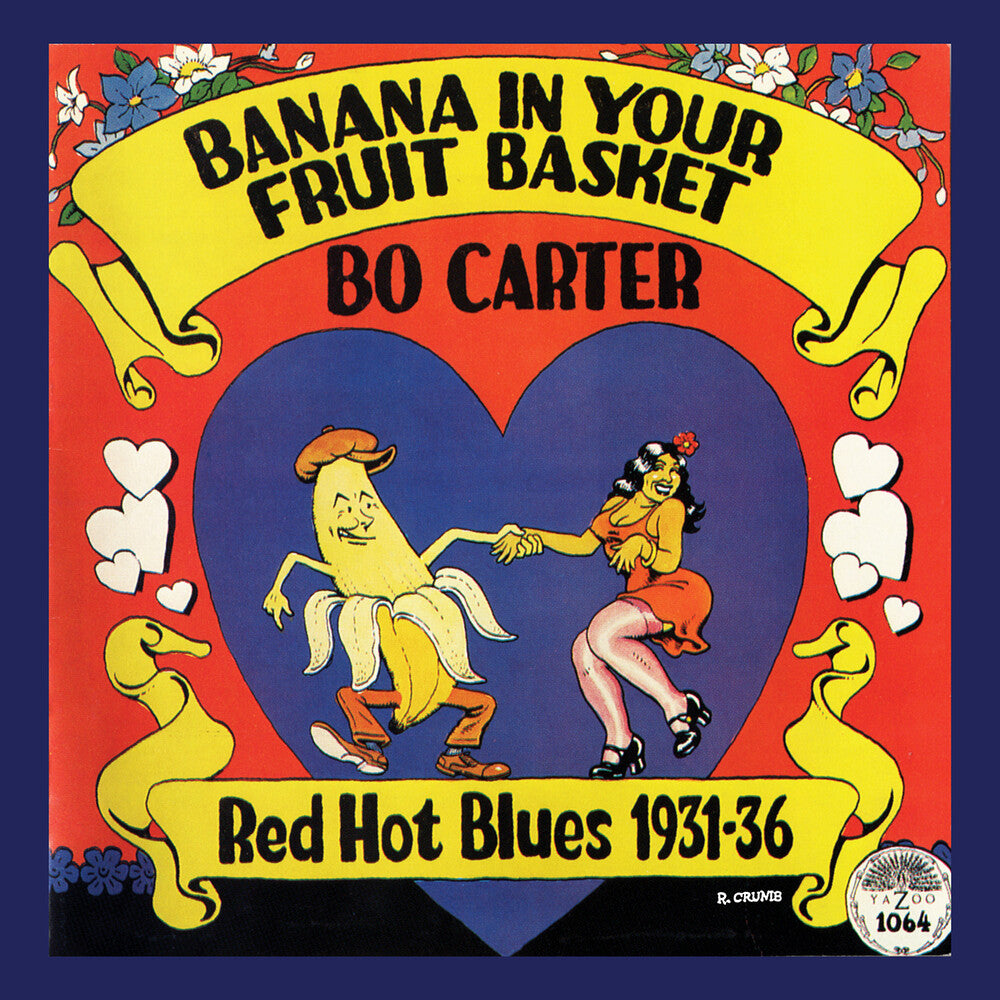 Bo Carter - Banana In Your Fruit Basket: Red Hot Blues 1931-36 [LP]