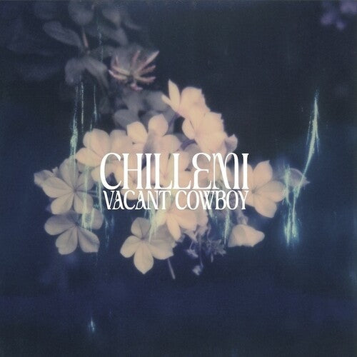 Chillemi - Vacant Cowboy (Vinyl LP)