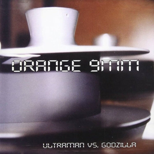 Orange 9mm - Ultraman Vs Godzilla (Uk) [LP]