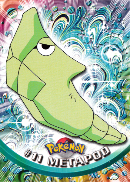 Metapod (11) [Topps TV Animation Edition Series 1 (First Print)]