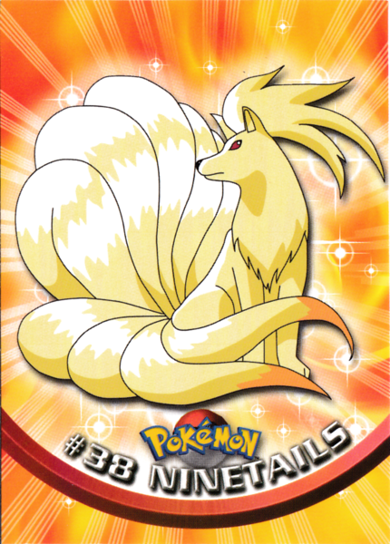 Ninetales (38) [Topps TV Animation Edition Series 1 (Third Print)]