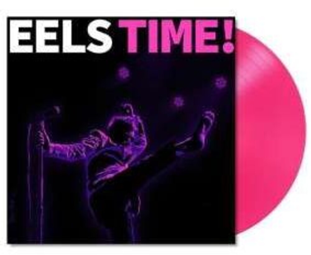 EELS Time! [LP]