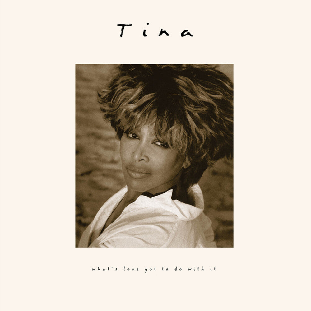 What's Love Got To Do With It (30th Anniversary) [LP]