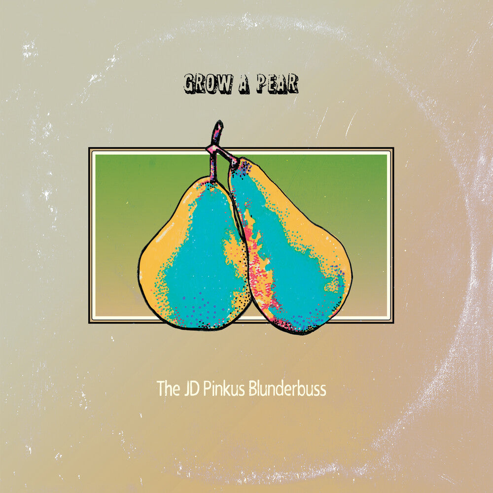 Grow A Pear [Clear Vinyl]
