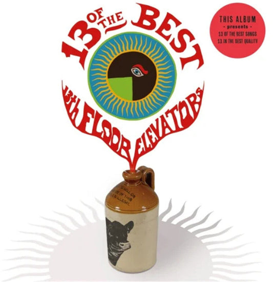 13 Of The Best Of The 13th Floor Elevators [Colored Vinyl]