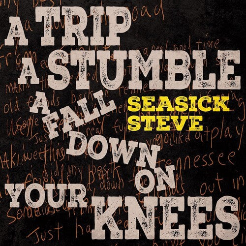 Seasick Steve - Trip A Stumble A Fall Down On Your Knees [Toffee] - Golden Apple Comics