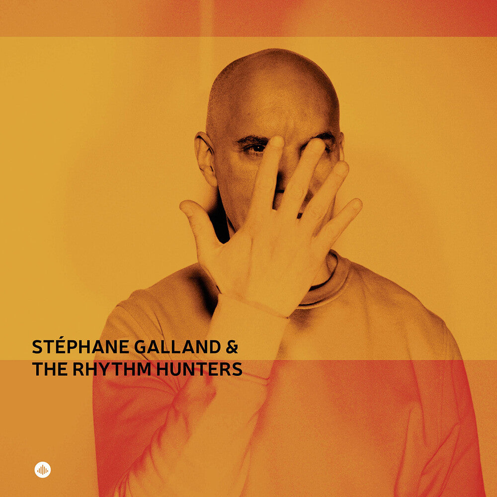 Stephane Galland & The Rhythm Hunters [LP]
