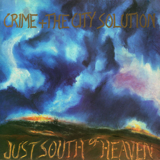 Just South Of Heaven [LP]