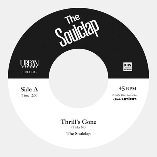Thrill's Gone / When I Get Low [7" Vinyl]