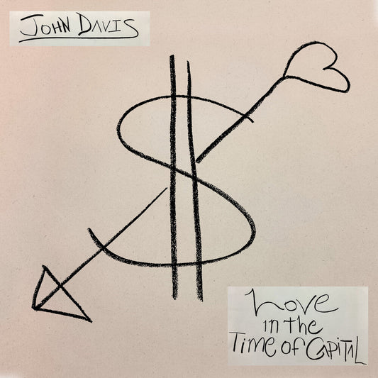 Love In The Time Of Capital [Colored Vinyl]