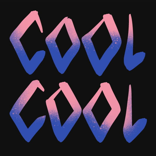 Cool Cool [LP]