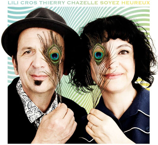 Soyez Heureux [LP]