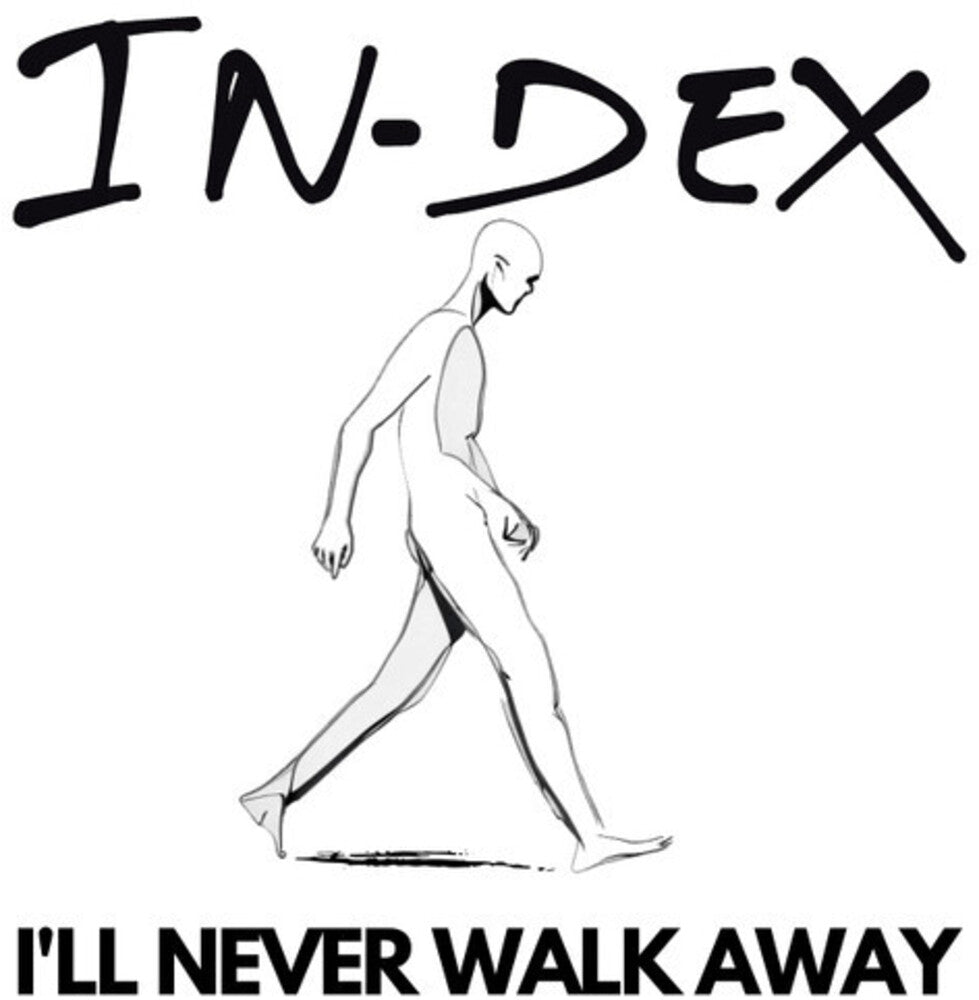 I'll Never Walk Away - White Vinyl [Colored Vinyl] (Wht)