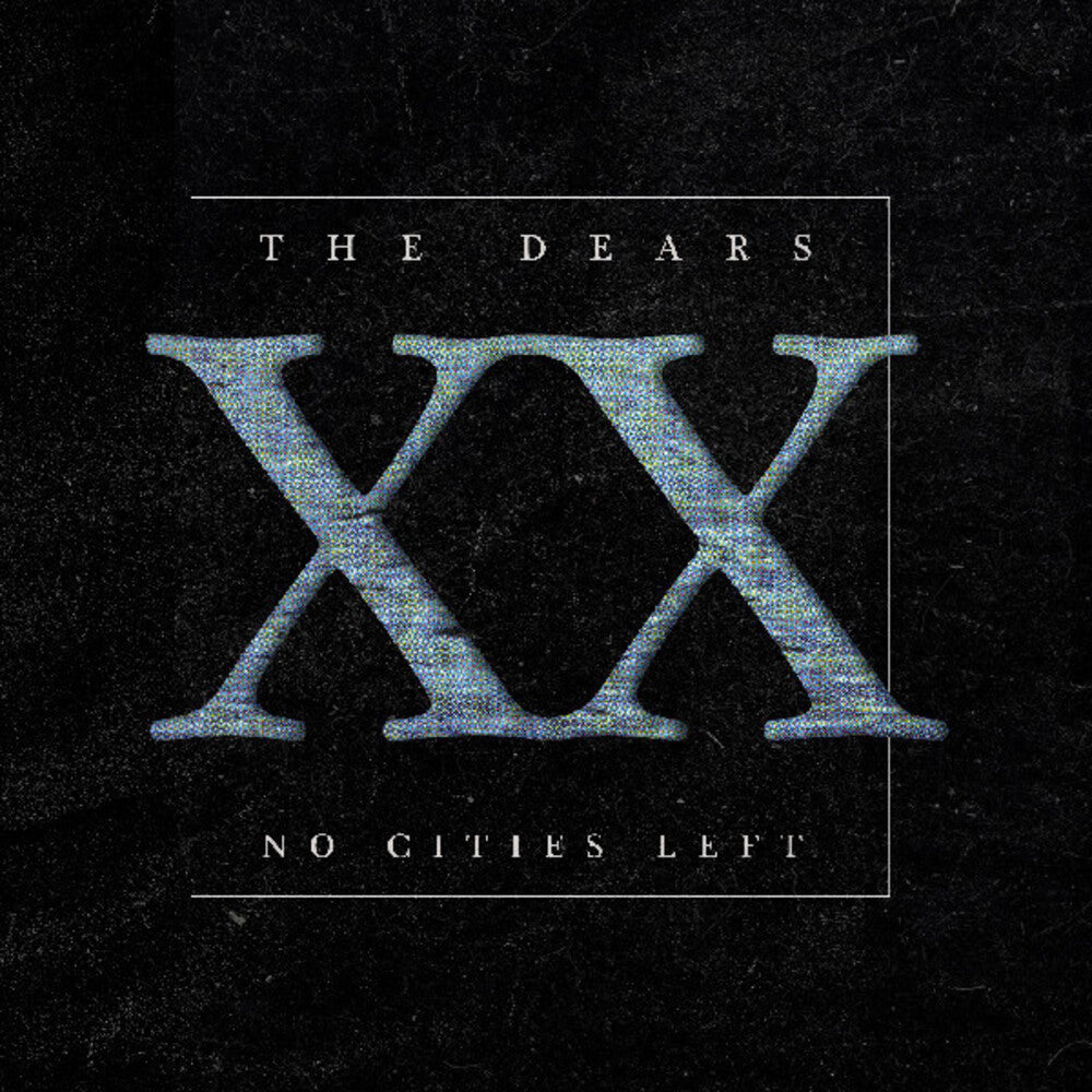 Dears - No Cities Left: The Definitive 20th Anniversary [LP]
