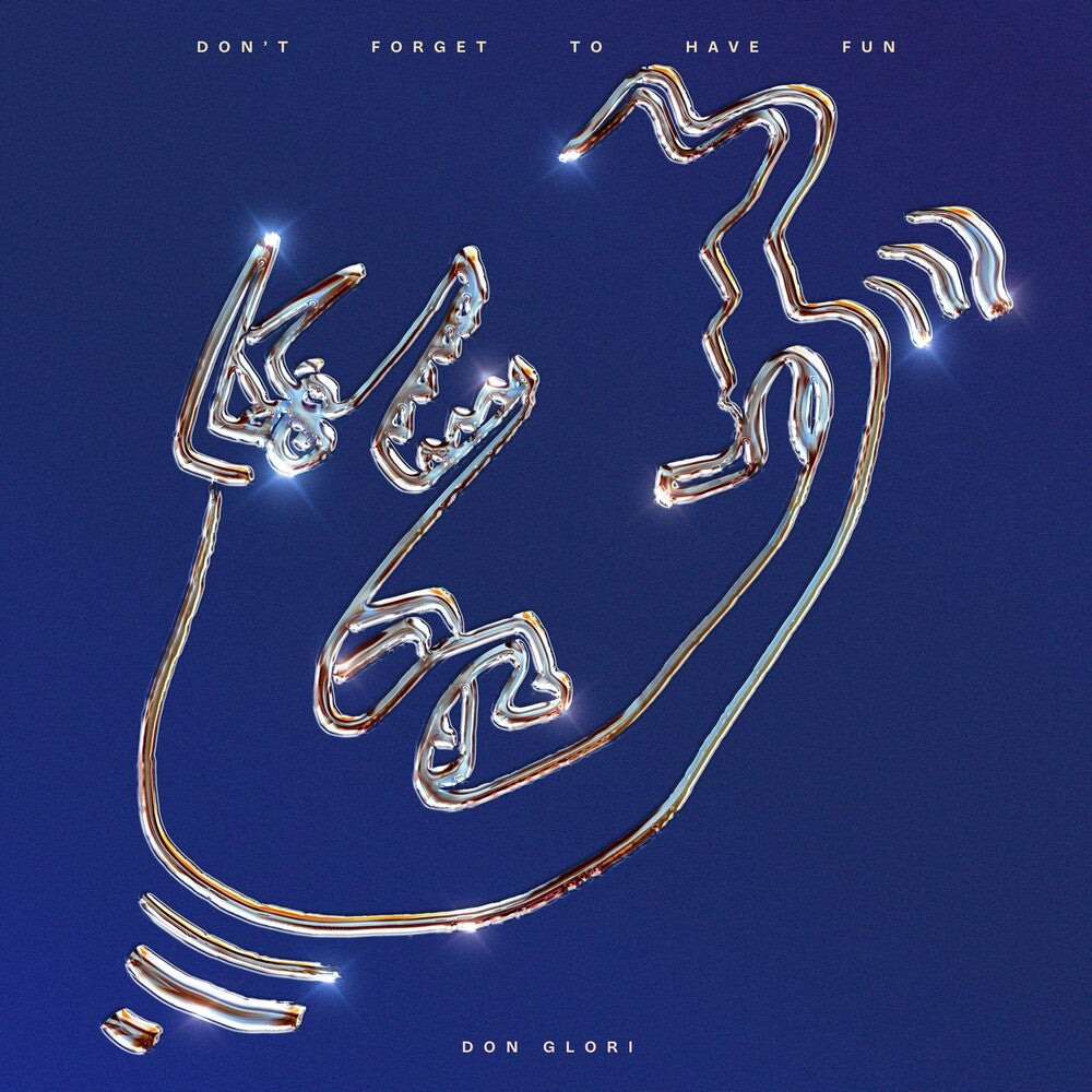 Don't Forget To Have Fun (Blue) [Colored Vinyl]