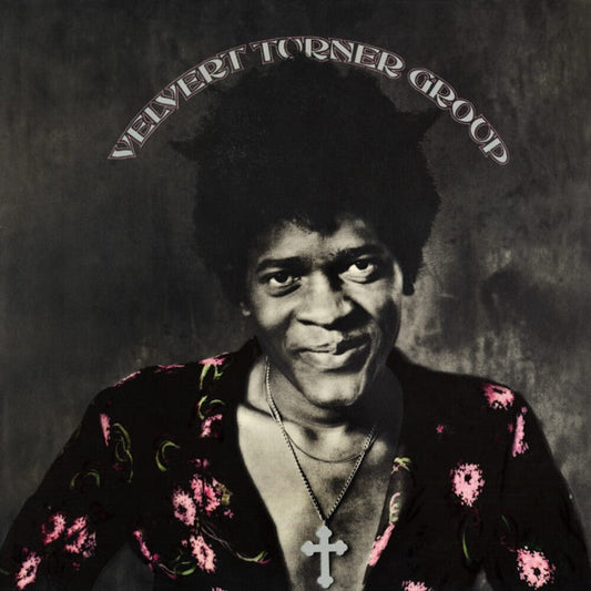 Velvert Turner Group (Blk) [LP]