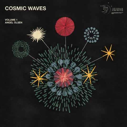 Angel Olsen Presents - Cosmic Waves Vol. 1 [LP]