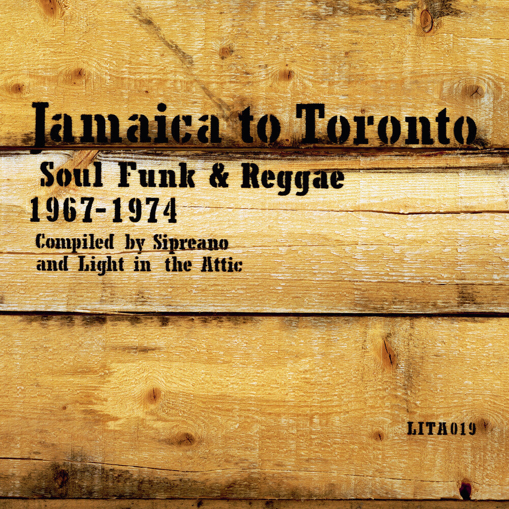 Jamaica to Toronto: Soul Funk & Reggae / Various - Jamaica to Toronto: Soul, Funk & Reggae 1967-1974 (Various Artists) [LP]