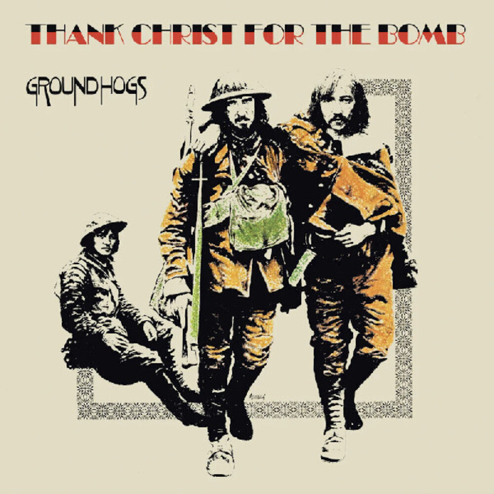 Groundhogs - Thank Christ For The Bomb - Gold Colored Vinyl [LP]