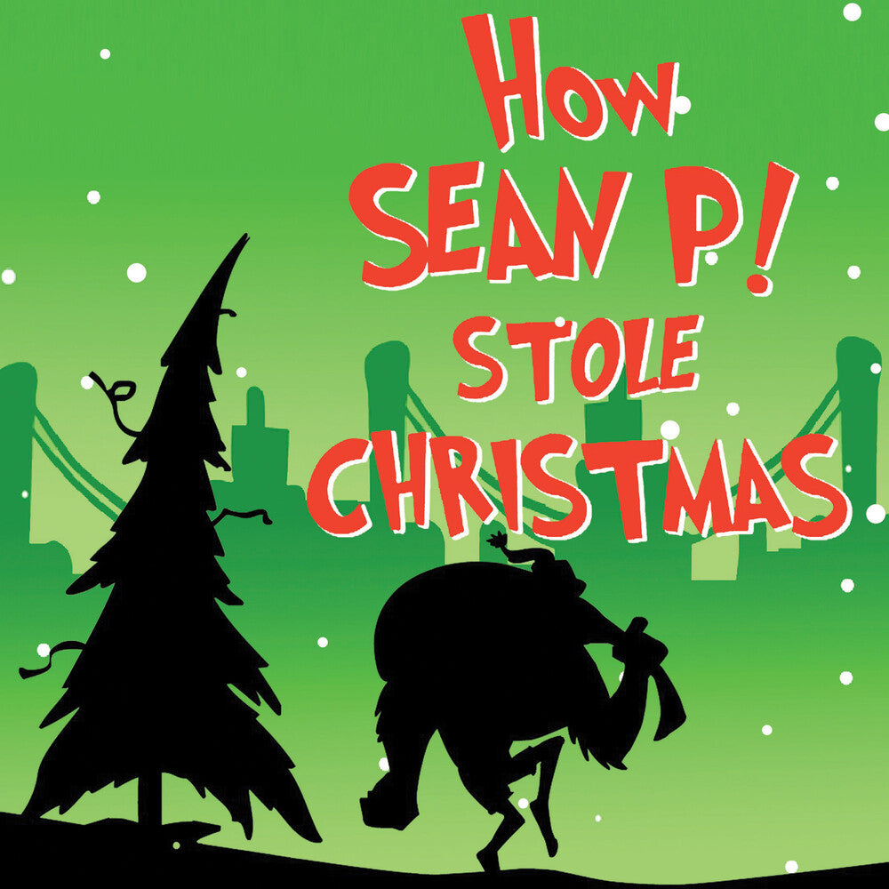 How Sean P! Stole Christmas [7inch Single]