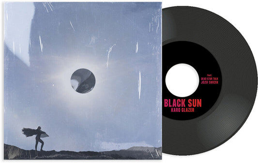 Black Sun (Feat. Dead Star Talk & Jozef Skrzek) [7" Vinyl]