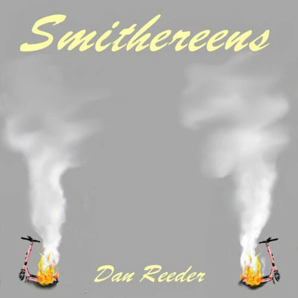 Dan Reeder - Smithereens [Colored Vinyl]