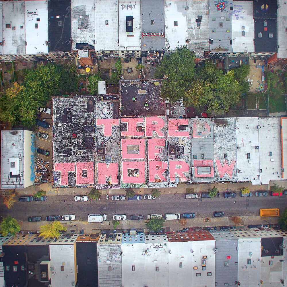 Tired Of Tomorrow - [Hot Pink LP]