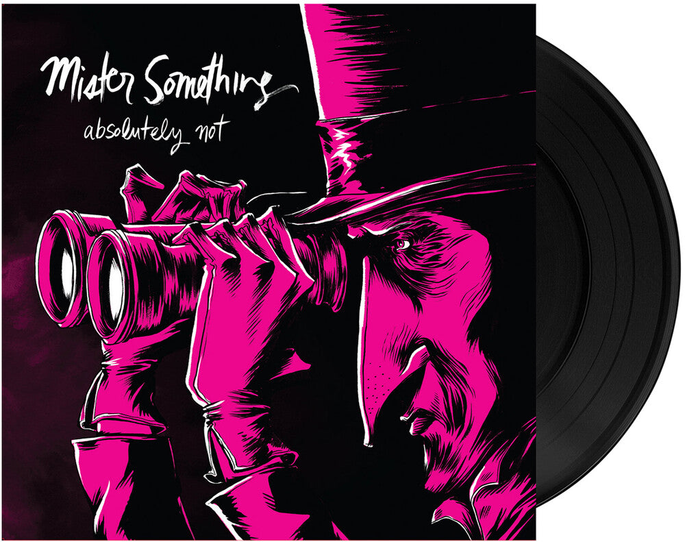 Absolutely Not - Mister Something [LP]