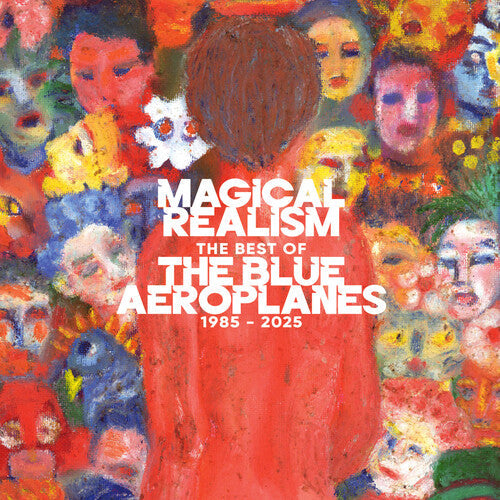 The Blue Aeroplanes - Magical Realism: The Best of the Blue Aeroplanes 1985-2025 [2LP]