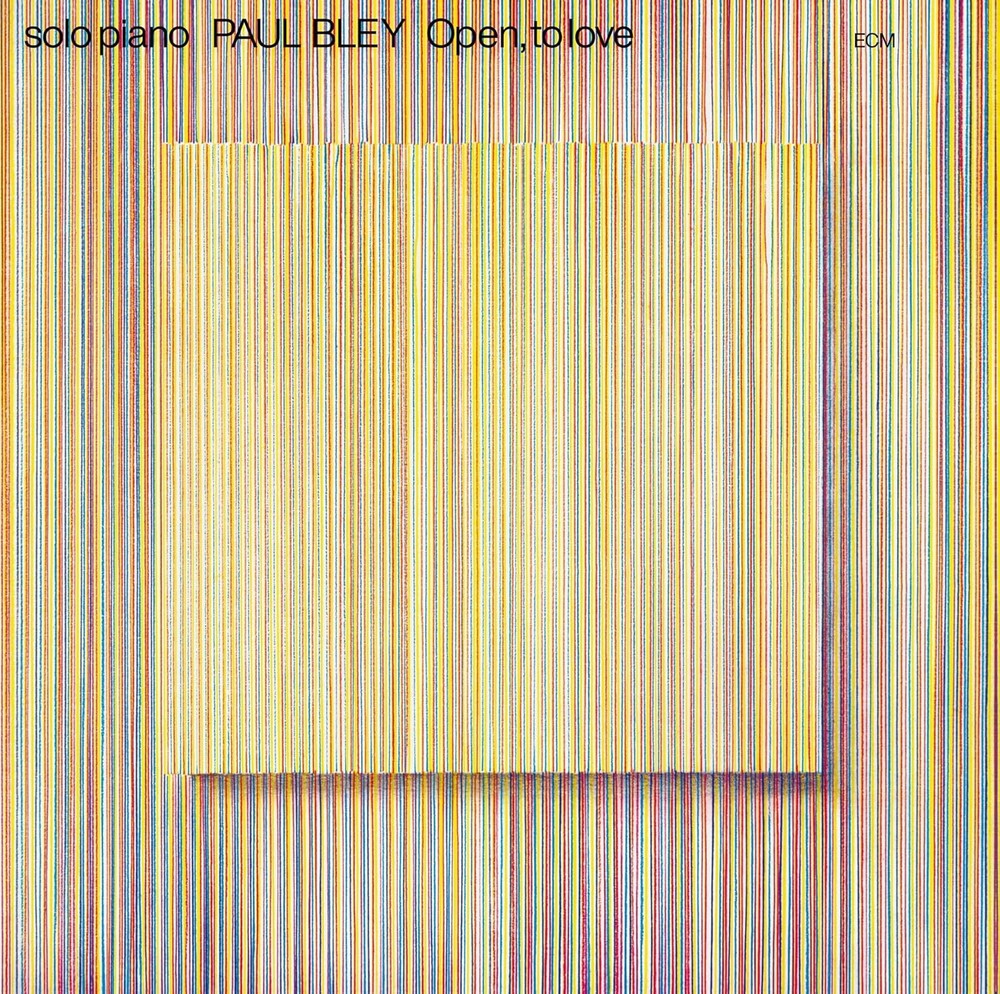 Paul Bley - Open To Love (Ecm Luminessence Series) [180 Gram]