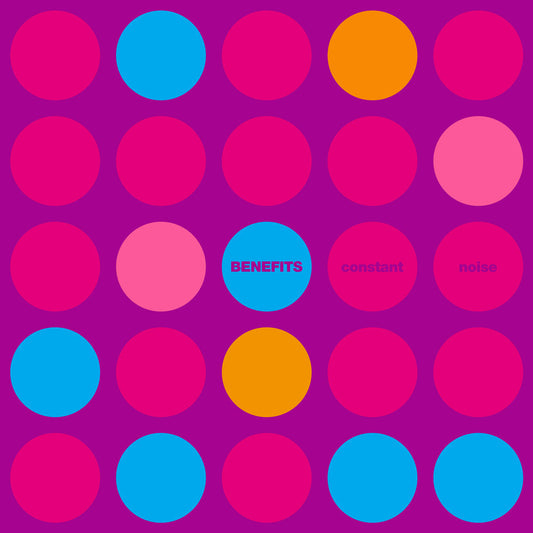 Benefits - Constant Noise - Orange [Colored Vinyl] (Org)