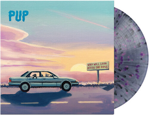 Pup - Who Will Look After The Dogs?   [Black Smoke/Pink/Purple Splatter]