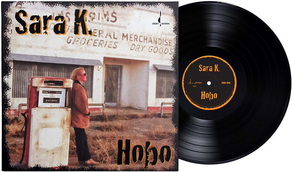 Sara K - Hobo (Gate) [180 Gram] (Org) (Auto) [Download Included]