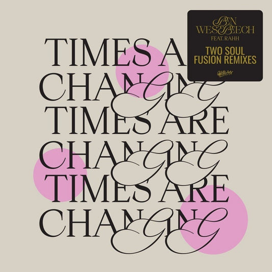 Times Are Changing (Two Soul Fusion Remixes) [12" Vinyl]