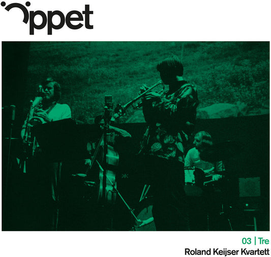 Oppet Tre - Roland Keijser Kvartett [LP]