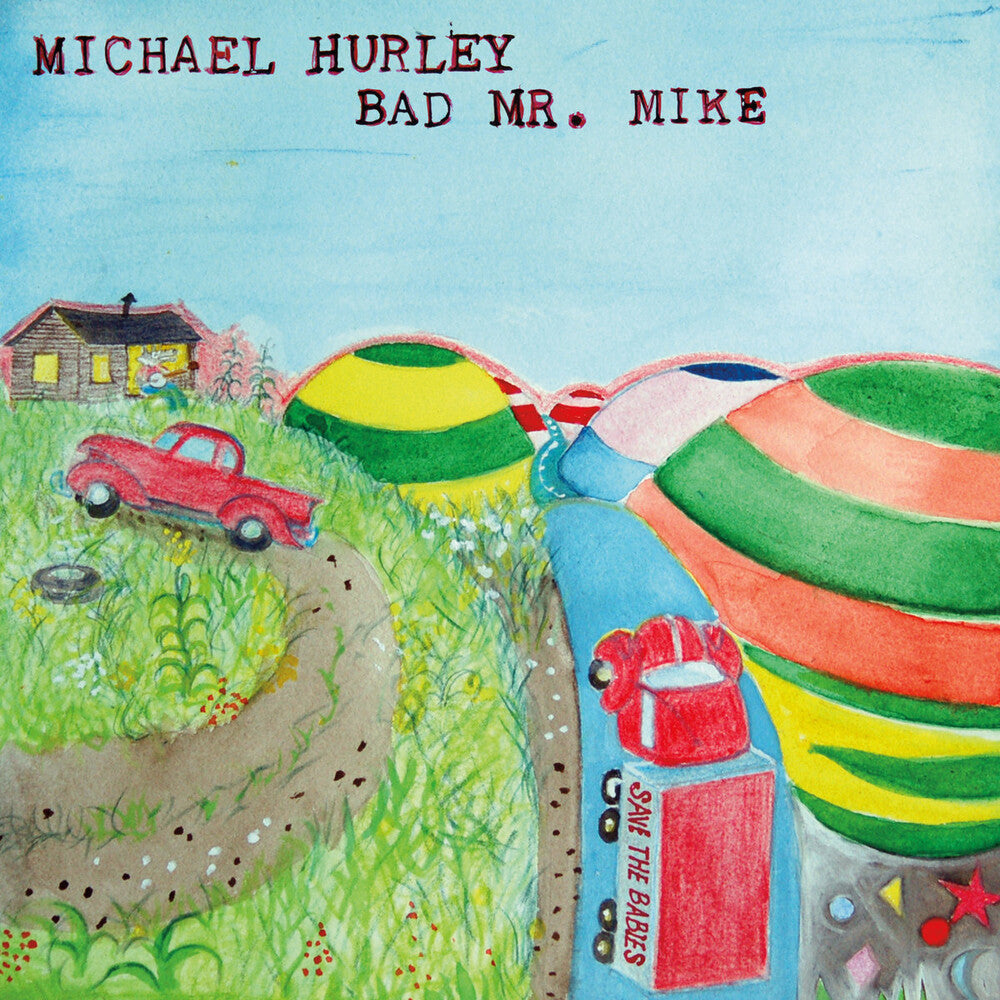 Michael Hurley - Bad Mr. Mike [LP]