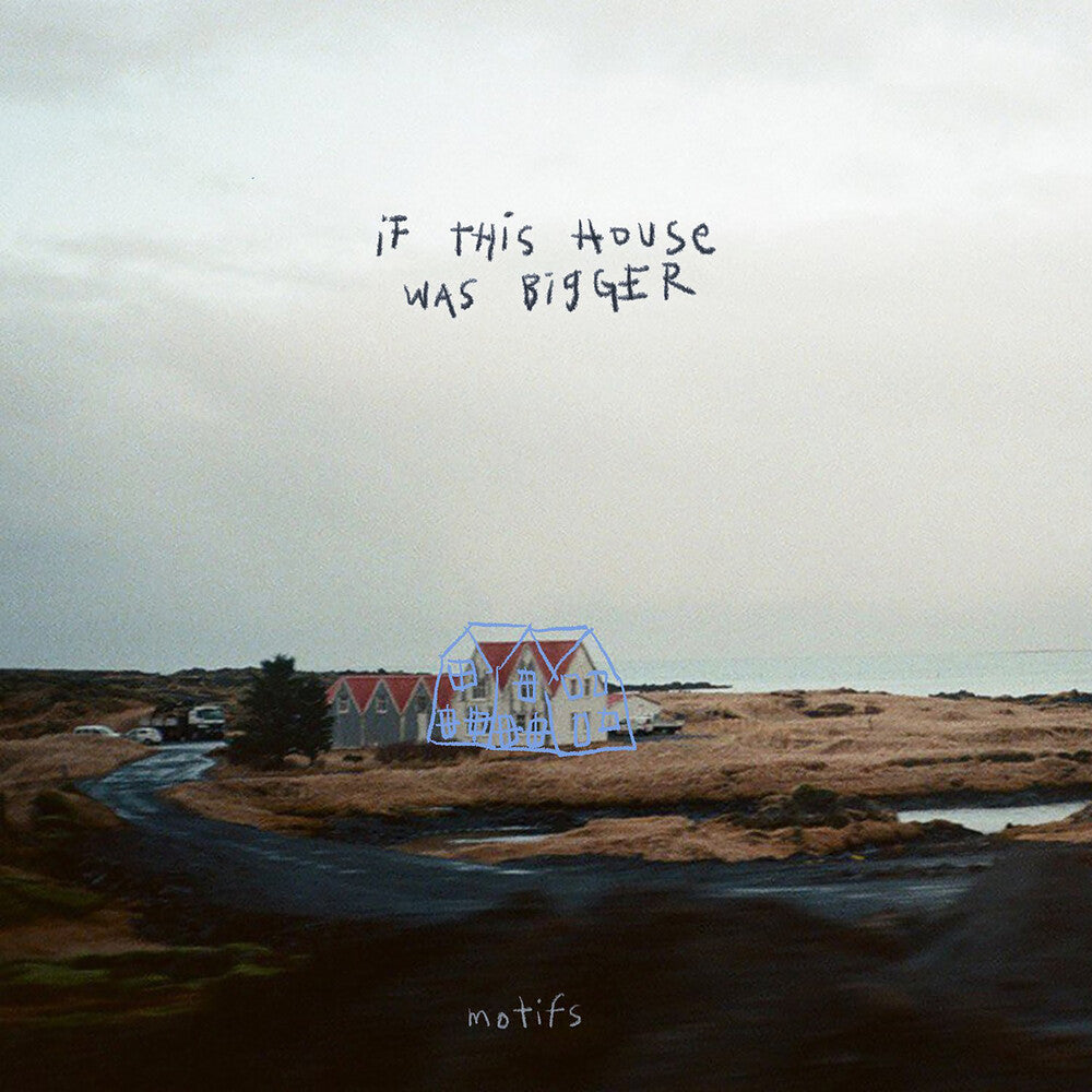 If This House Was Bigger [12" Vinyl]