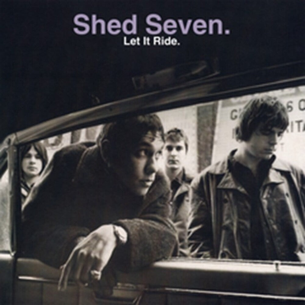 Shed Seven - Let It Ride [LP]